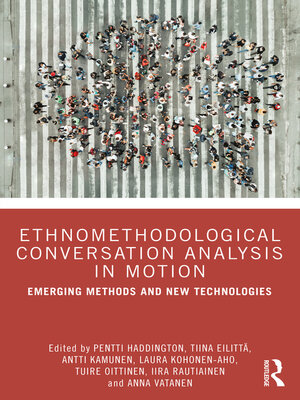 cover image of Ethnomethodological Conversation Analysis in Motion